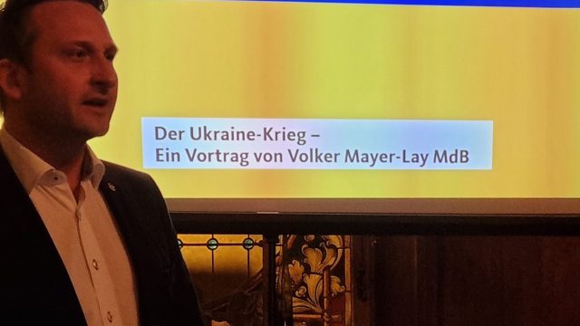 Volker Mayer-Lay MdB zum Ukraine-Krieg