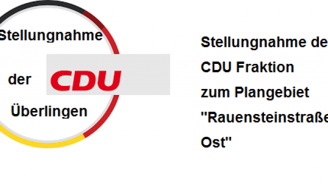 Stellungnahme der CDU Fraktion zum Plangebiet „Rauenstein Ost“